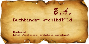 Buchbinder Archibáld névjegykártya